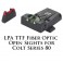 LPA TTF Adjustable Colt Series 80 Fiber Optic Sight TTF80CT